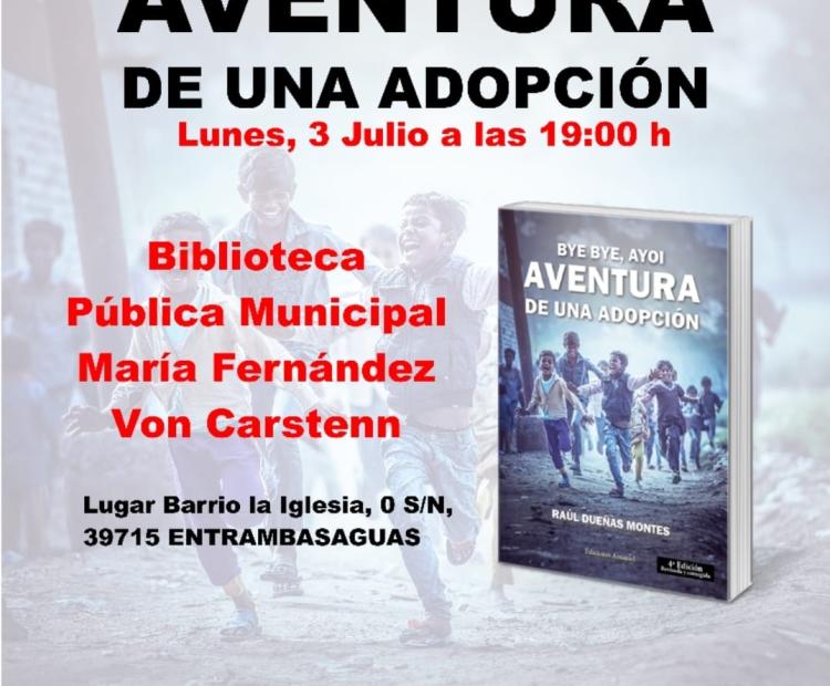 Presentación del libro "BYE BYE, AYOI AVENTURA DE UNA ADOPCIÓN"