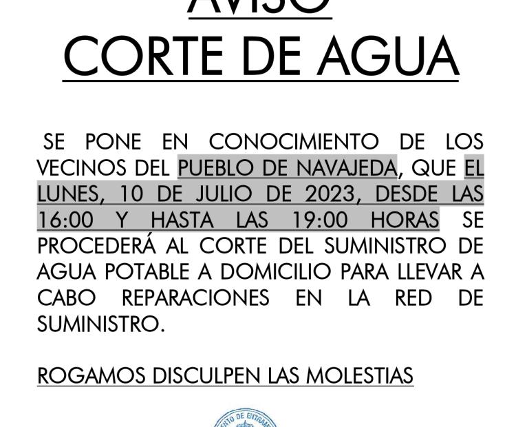 AVISO, Corte de agua en Navajeda 10 de julio