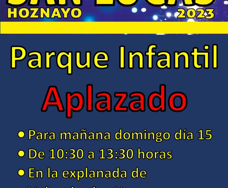 Parque infantil de San Lucas APLAZADO.