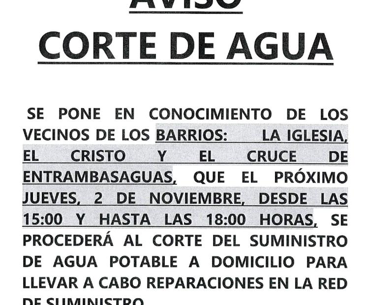 AVISO, Corte de agua en los barrios La Iglesia, El Cristo y El Cruce de Entrambasaguas.