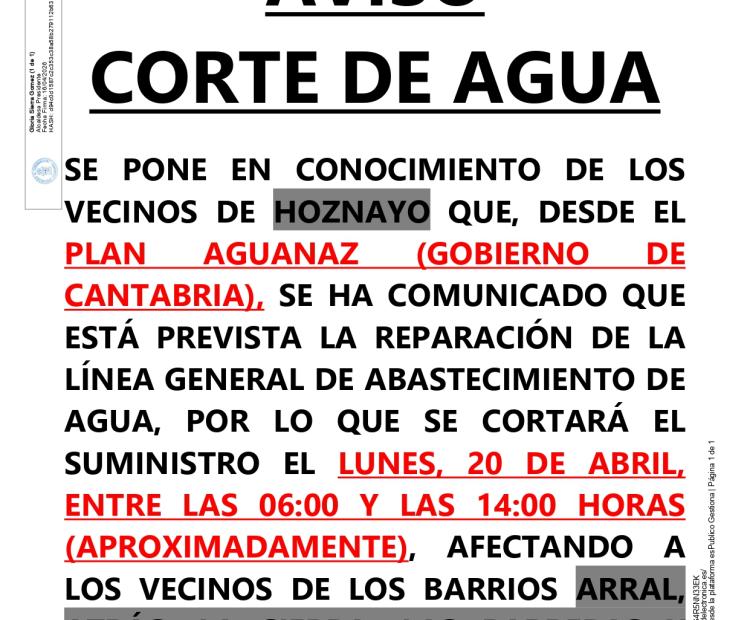AVISO. Corte de agua en los barrios Arral, Atrás, La Sierra, Las Barreras, zona de Alto Marín y polígono de Clyanor.